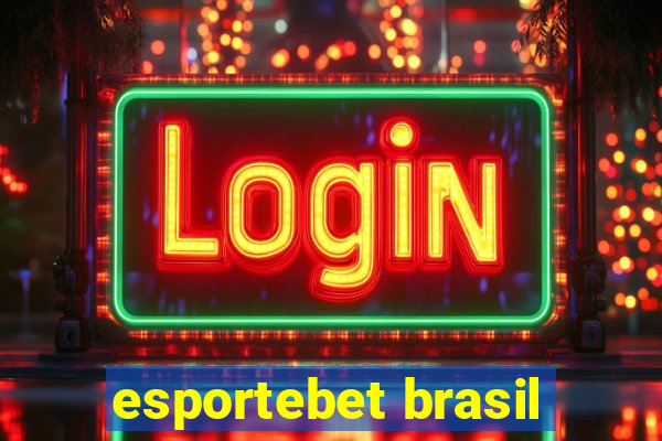 esportebet brasil